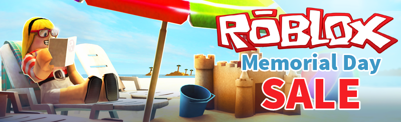 The Memorial Day Sale Is Here Roblox Blog