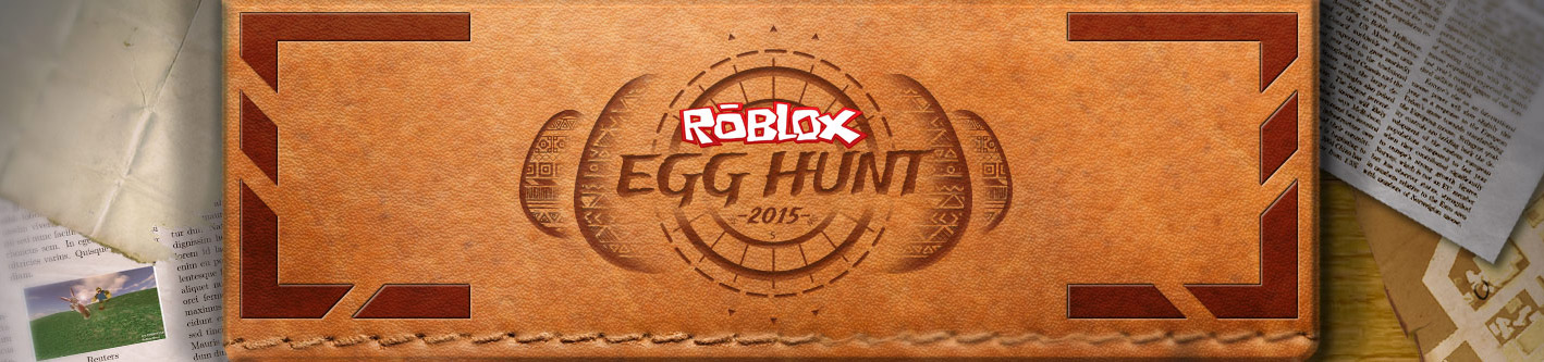 Everything You Need To Know For Egg Hunt 2015 Roblox Blog