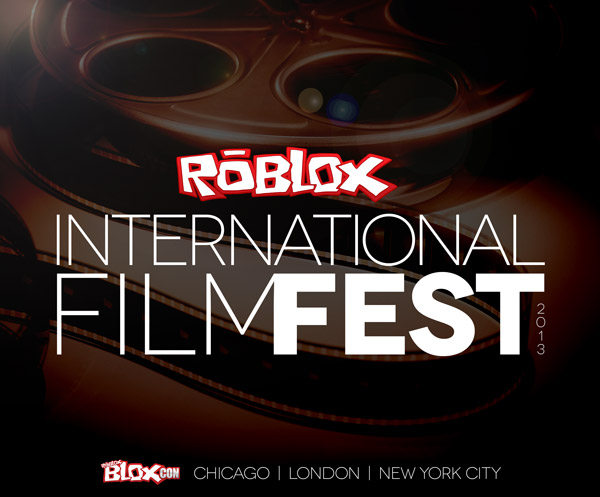 ROBLOX International Film Fest 2013