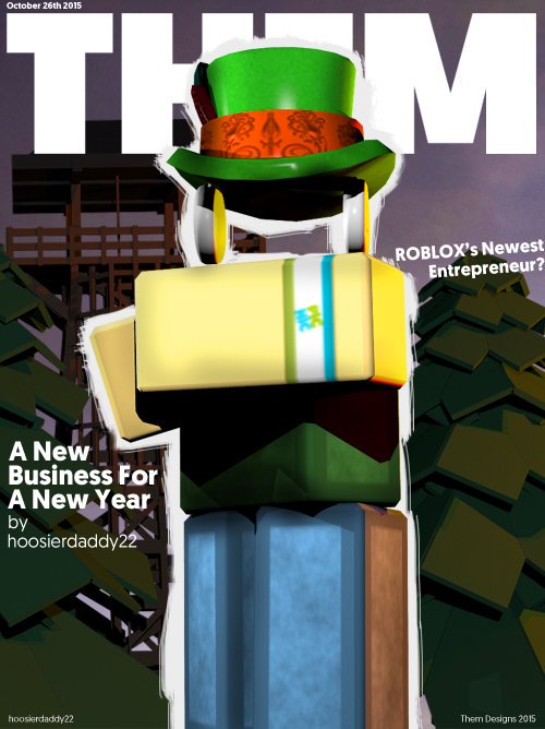 Interview With Hoosierdaddy22 Creator Of Them Magazines Roblox Blog - what is the roblox tagline