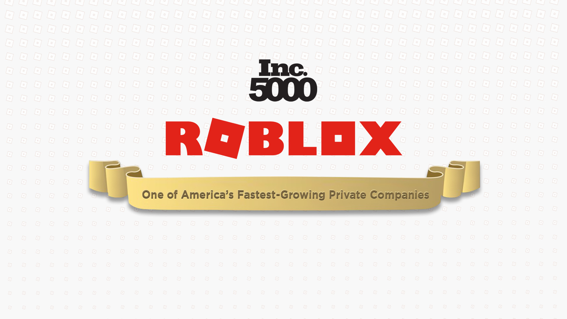 Roblox Achieves Inc 5000 Ranking For 2nd Consecutive Year
