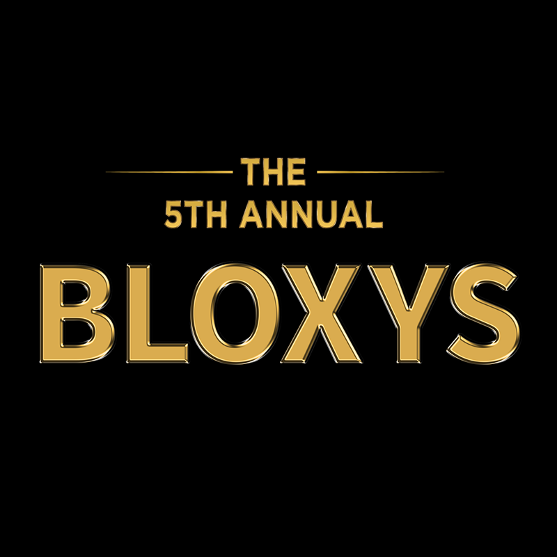 The 5th Annual Bloxy Awards Nominations Are Open Roblox Blog