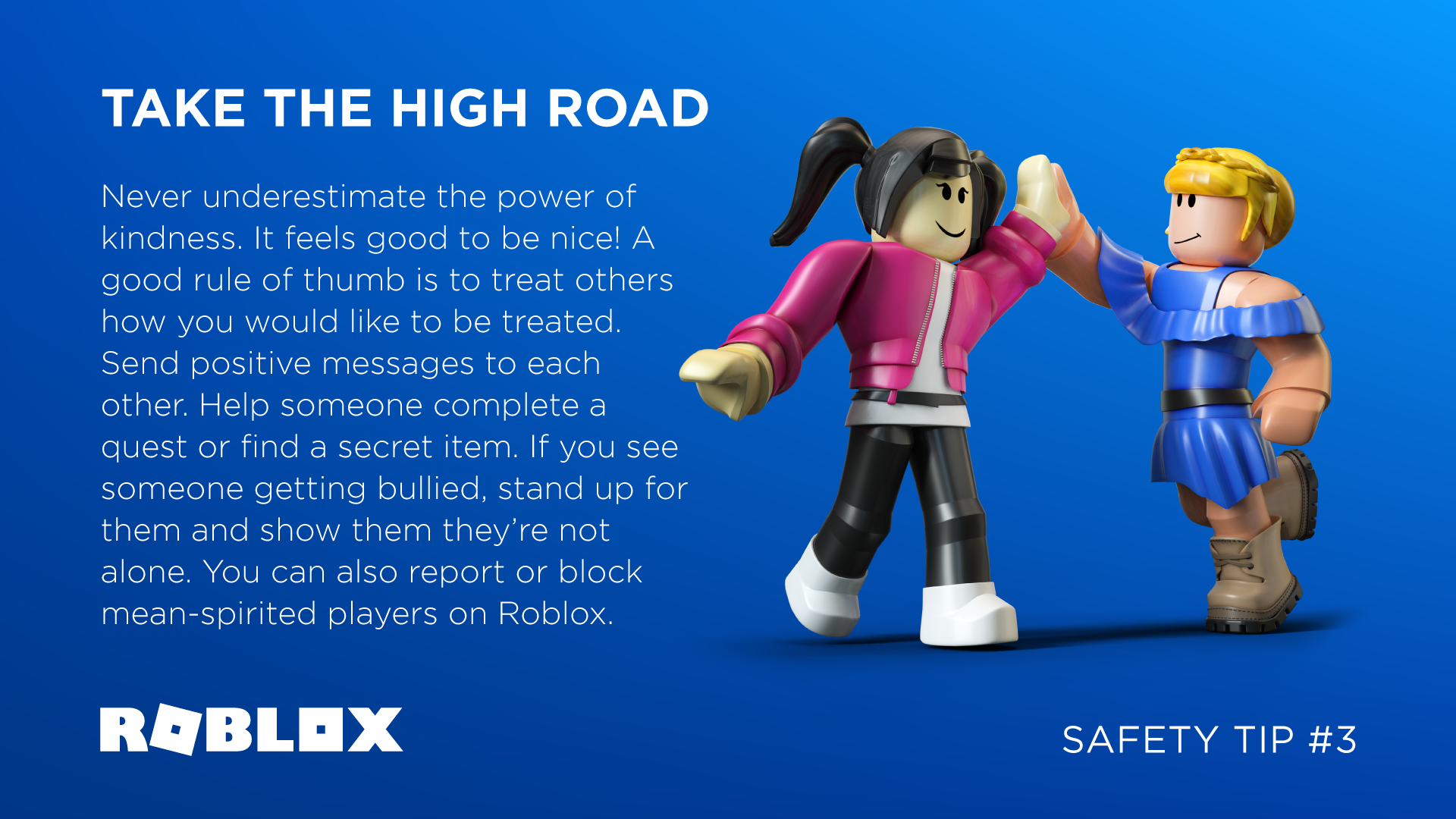 Safety Tip 3 Take The High Road Roblox Blog