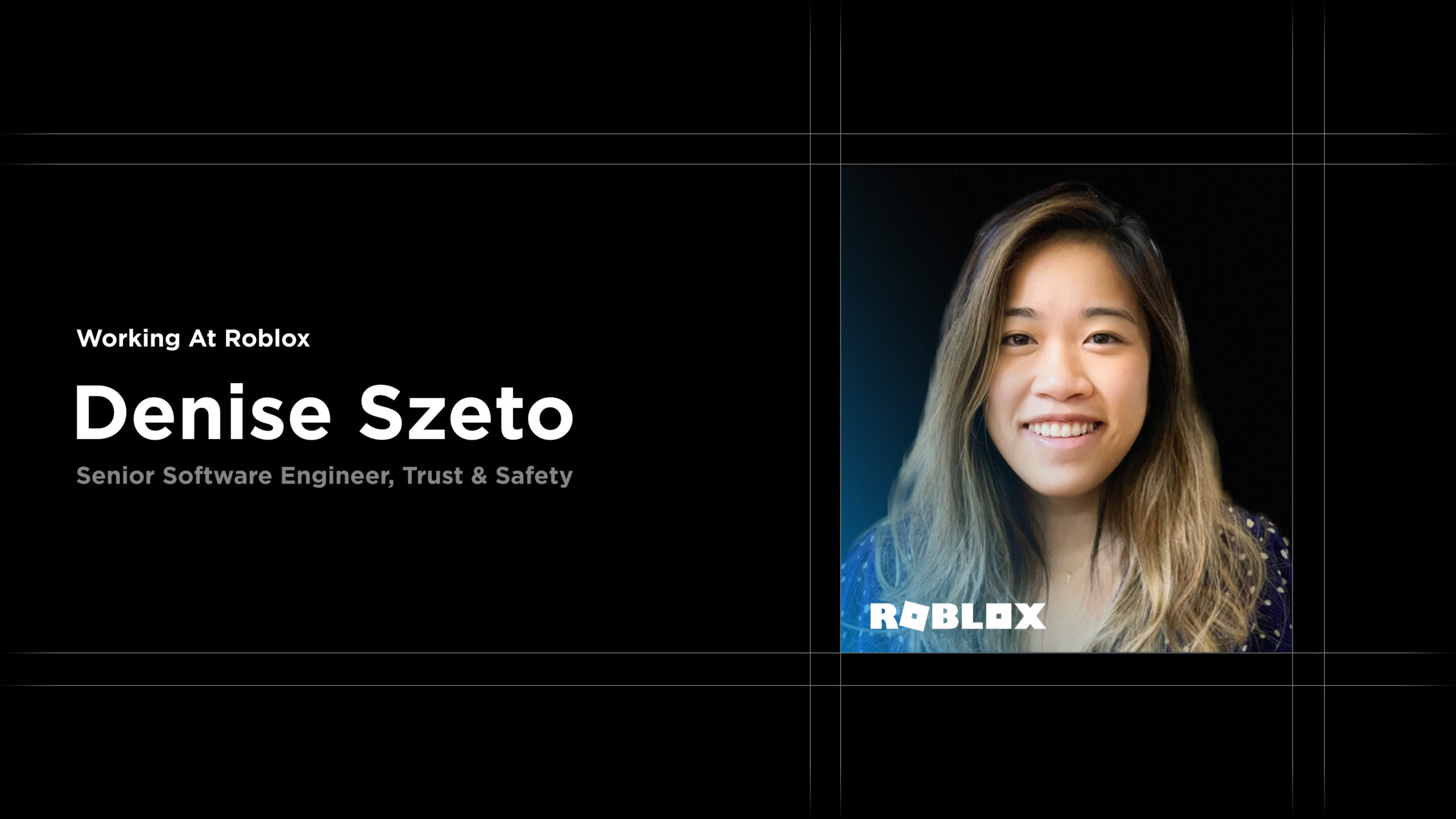 Work At Roblox Meet Denise Szeto Jioforme - roblox software engineer salary reddit