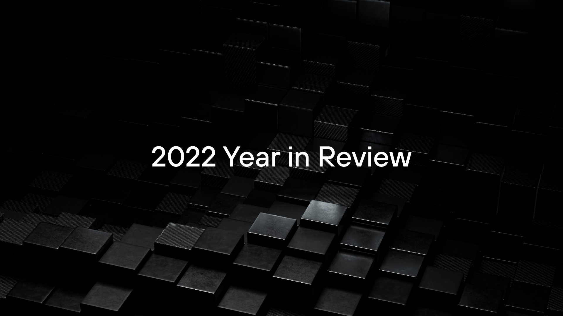 2022 Year In Review - Letter from our CEO